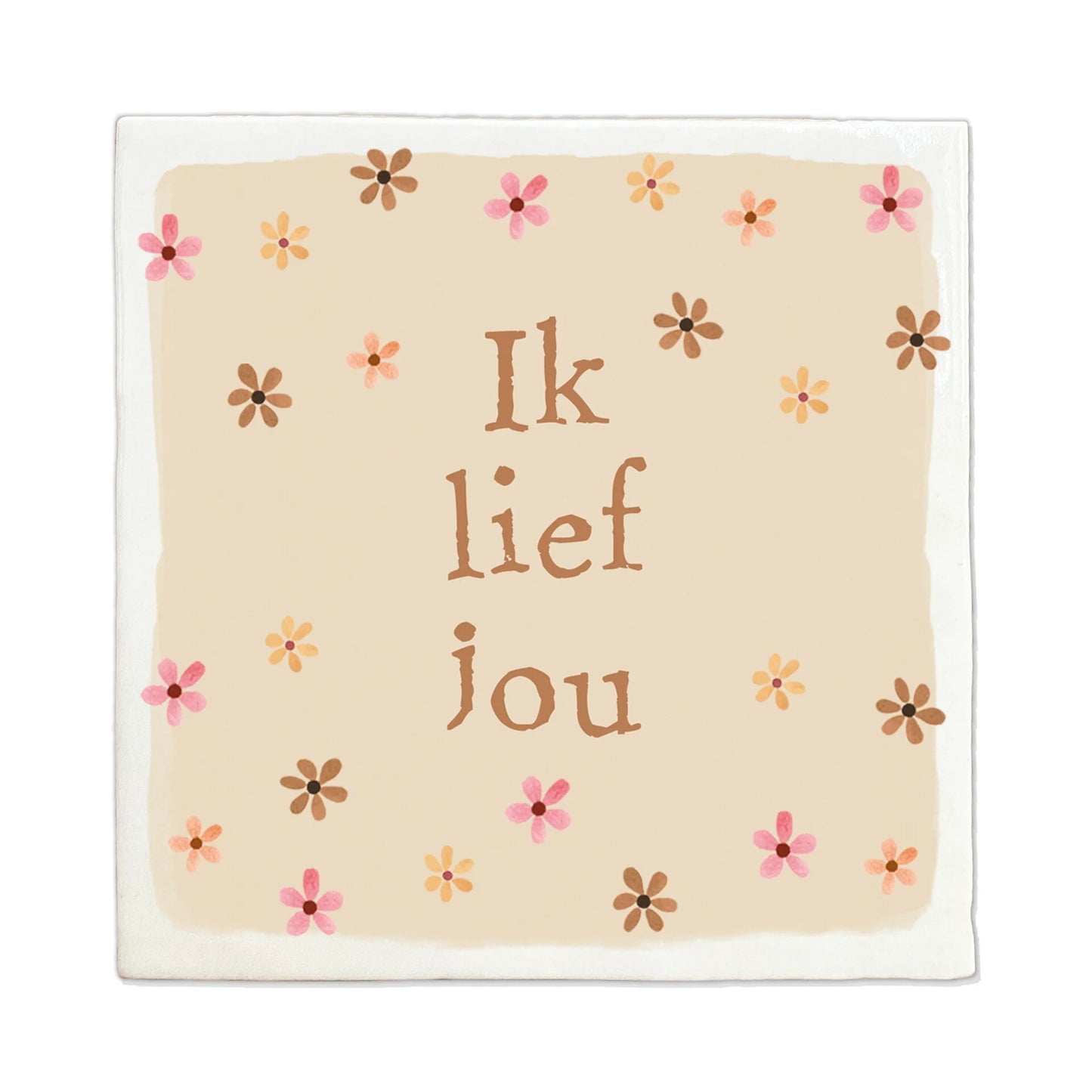 Tegeltje Liefs Karlijn - Ik Lief Jou