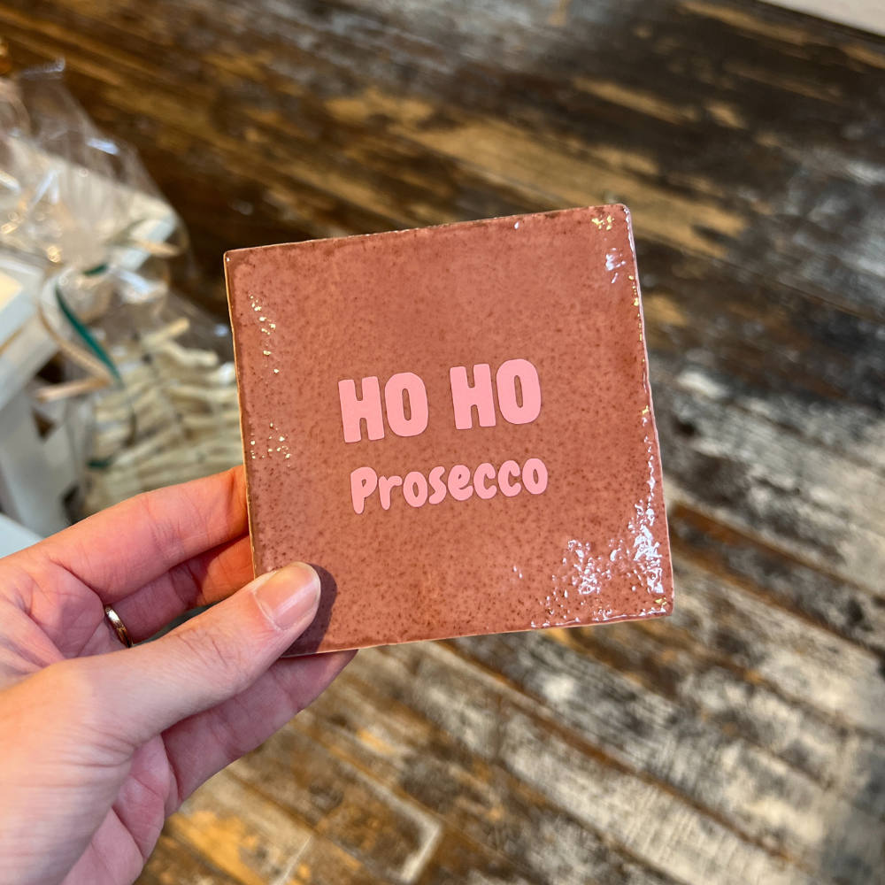 Tegeltje - Ho Ho Prosecco