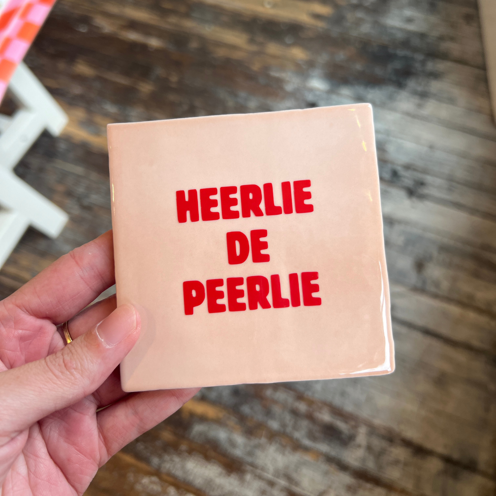 Tegeltje - Heerlie De Peerlie