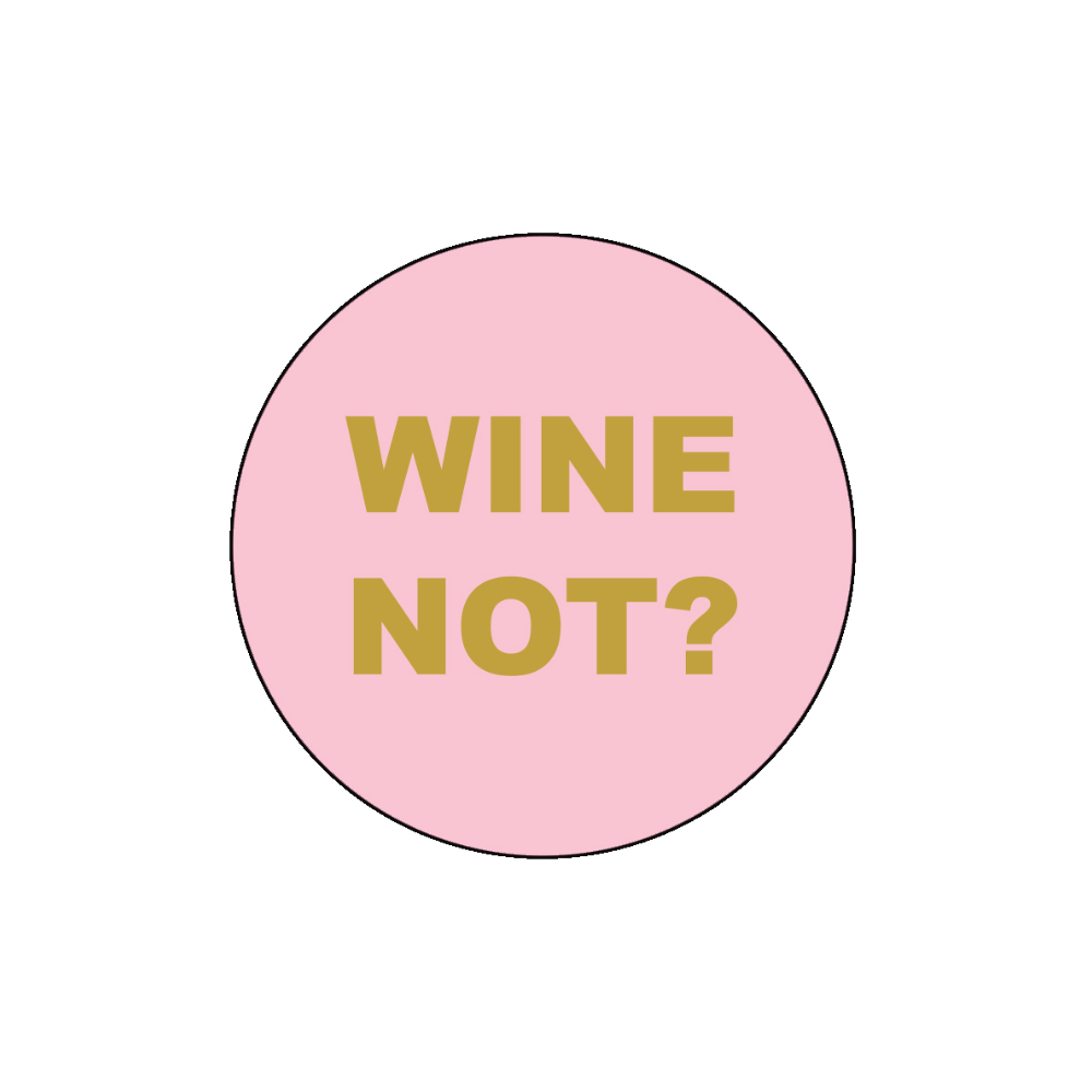 Onderzetter - Wine Not?