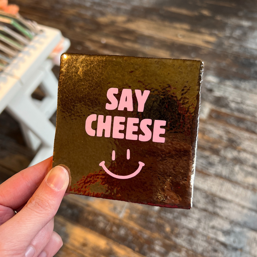 Tegeltje - Say Cheese
