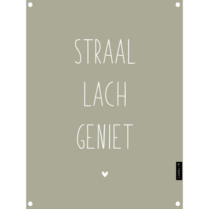 Tuinposter - Straal lach geniet
